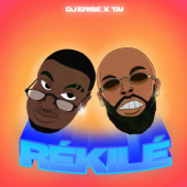 Rékilé - Tai & DJ E-Rise