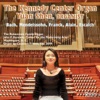 The Kennedy Center Organ