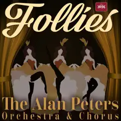 Follies by The Alan Peters Orchestra And Chorus album reviews, ratings, credits