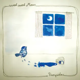 ladda ner album Sweet Sweet Moon - Pompidou