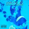 Hercules - Single album lyrics, reviews, download