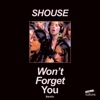 Won't Forget You - Single