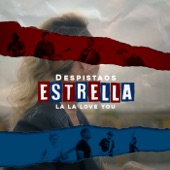 Estrella (feat. La La Love You) artwork