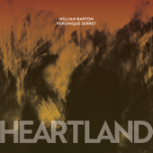 Heartland - William Barton & Véronique Serret