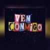 Ven Conmigo - Single