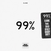 99% (feat. SALU & RYKEYDADDYDIRTY) [Remix] artwork