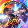 Kill My Vibe - Single