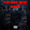 Omaha New Wave - Single album lyrics, reviews, download