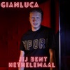 Jij Bent Het Helemaal - Single