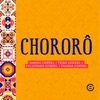 Chororô (feat. Tauana Cordel) - Single