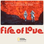 Fire of Love (Music From and Inspired by the Motion Picture)