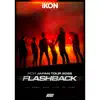 iKON JAPAN TOUR 2022 [FLASHBACK] (Live) album lyrics, reviews, download