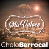 "Cholo" Berrocal: Mis Valses (Remastered)