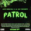 Patrol - Single album lyrics, reviews, download
