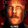 Stream & download WWE: Arrived (Dexter Lumis)