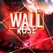 Wall Rose (feat. Swoodeasu) - Jamar Rose lyrics