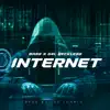 Internet (feat. S4L Reckless) - Single album lyrics, reviews, download
