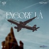 Encore là - Single