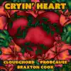 Stream & download Cryin' Heart - Single