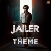 Jailer Announcement Theme (From "Jailer") artwork