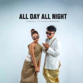 All day all night (feat. Thinlamphone) - Zamio P Cover Art