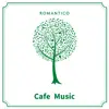 Cafe Music album lyrics, reviews, download