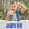 Feliz de Novo - Single