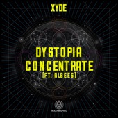 Dystopia / Concentrate - Single