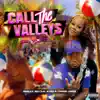 Call the Valleys (feat. Lil Kayla & Paiid Jade) - Single album lyrics, reviews, download