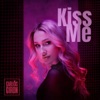 Kiss Me - Single