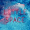 Little Space - Single