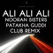 Patakha Guddi & Nooran Sisters (Ali Ali) [Club Remix] artwork