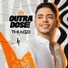 Outra Dose - Single