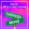 Everybody Move - Single album lyrics, reviews, download