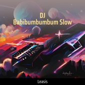 DJ Babibumbumbum Slow (Remix) artwork