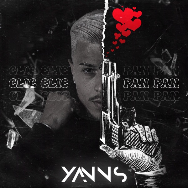 Clic clic pan pan - Single - Yanns