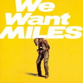 We Want Miles (Live - 2022 Remaster) artwork