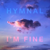Those Looks - Hymnal