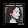 You Can Call Me Rose - Single