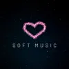 Stream & download Soft Music