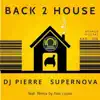 Stream & download Back 2 House (Alex Lucas Remix) - Single