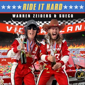 Warren Zeiders & Sueco - Ride It Hard - 排舞 音乐