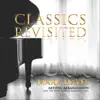 Classics Revisited album lyrics, reviews, download