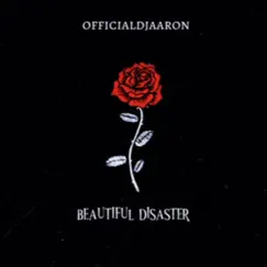 Beautiful Disaster by Officialdjaaron album reviews, ratings, credits