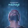 Mazhaye - Single album lyrics, reviews, download