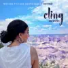 Stream & download Cling the Series (Season 3) [Original Motion Picture Soundtrack]