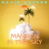 Mansion in the Sky (Remastered) - Single album lyrics, reviews, download