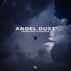Angel Dust - Single