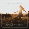 Pretty Southern Girl - Single