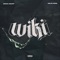 Wiki - Monki Graff & Arlin Prod lyrics